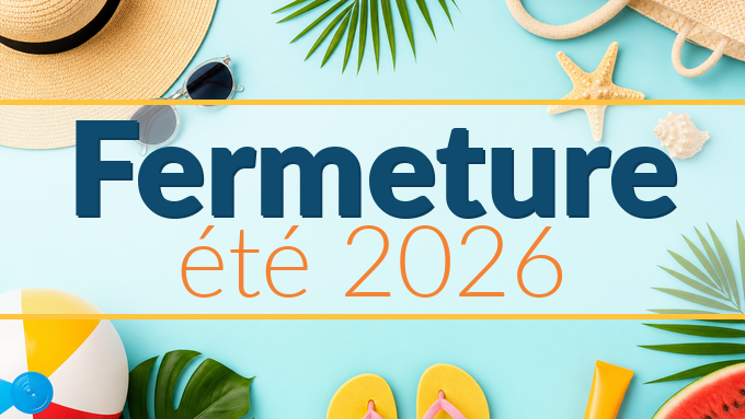 vignette_fermeture_ete_2026.png